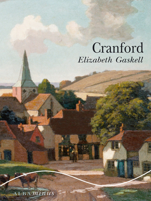 Title details for Cranford by Elizabeth Gaskell - Available